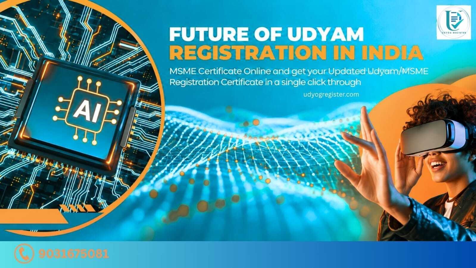 Future of Udyam Registration for MSMEs in India